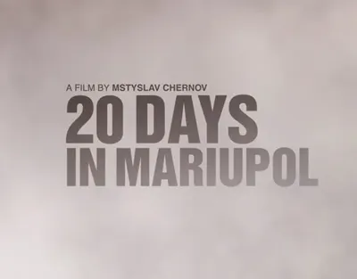 Украина представит на Оскаре документальный фильм "20 дней в Мариуполе"