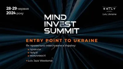 Mind Invest Summit: Entry point to Ukraine. How to invest in Ukraine correctly